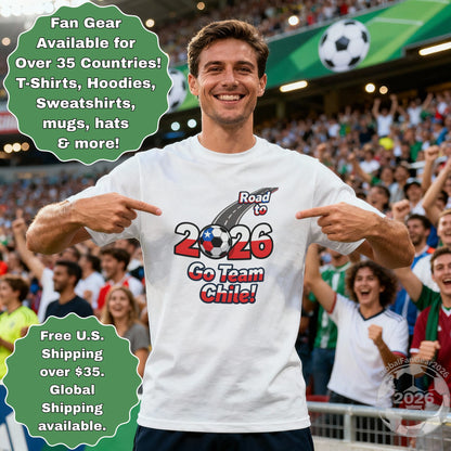 Road to 2026 Go Team Chile T-Shirt