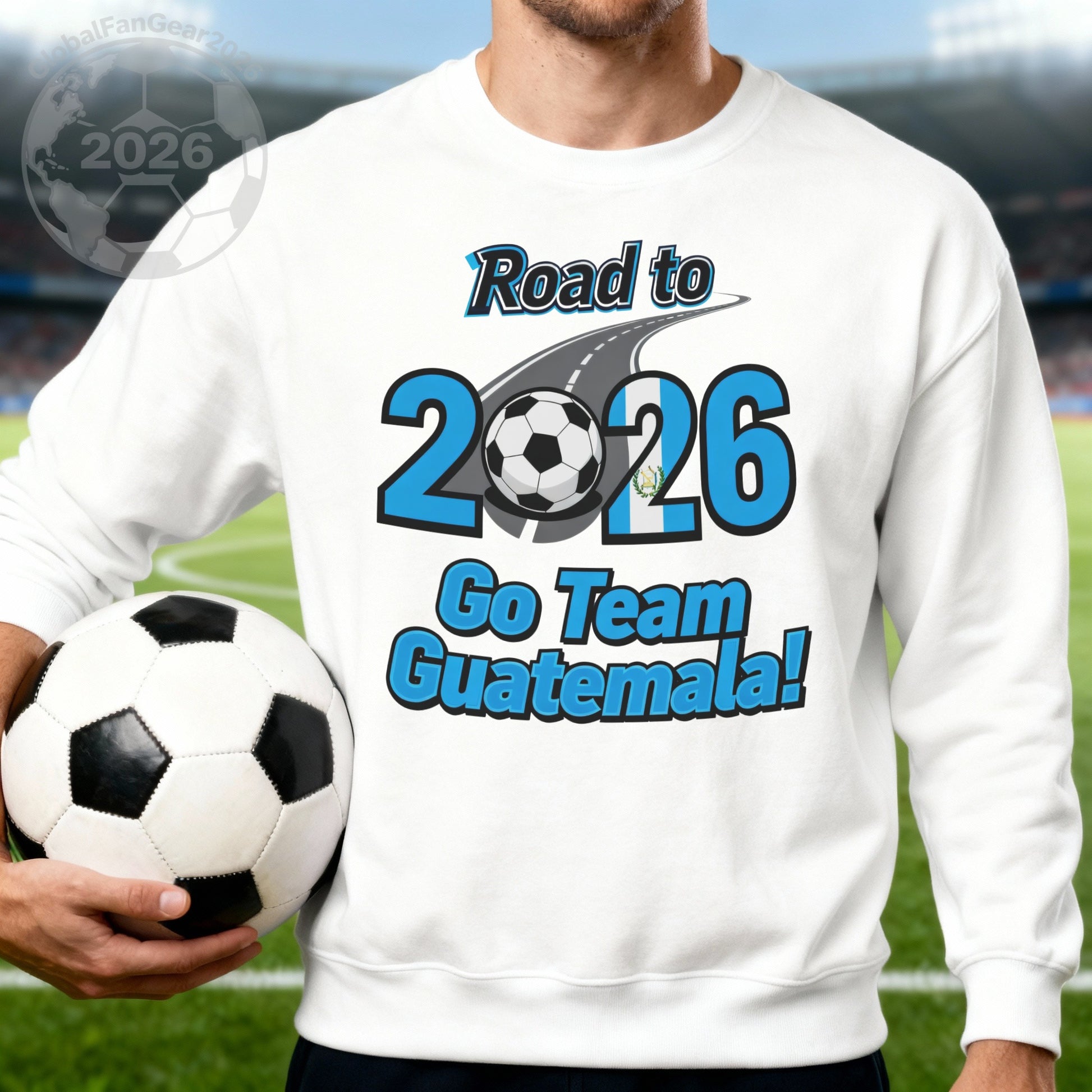 Road to 2026 Go Team Guatemala Sweatshirt