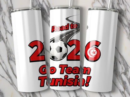 Road to 2026 Go Team Tunisia Tumbler