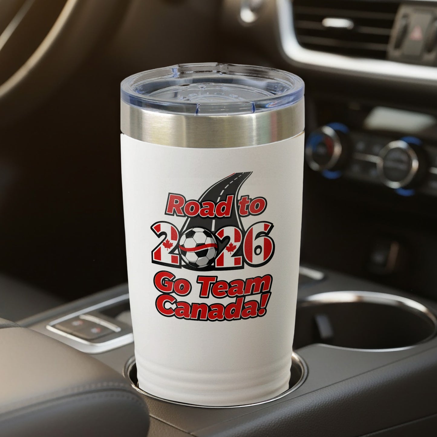 Road to 2026 Go Team Canada sports tumbler