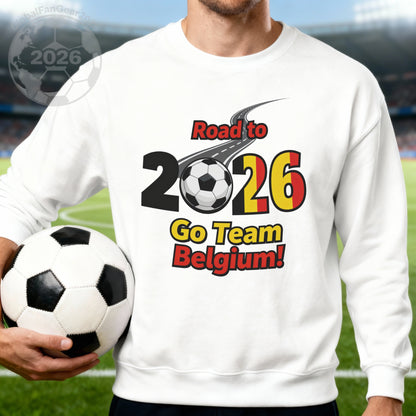 Road to 2026 Go Team Belgium! sweatshirt product