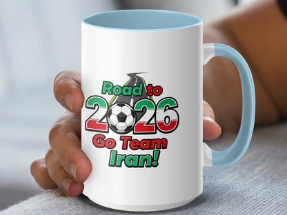 Road to 2026 Go Team Iran Motivational Mug