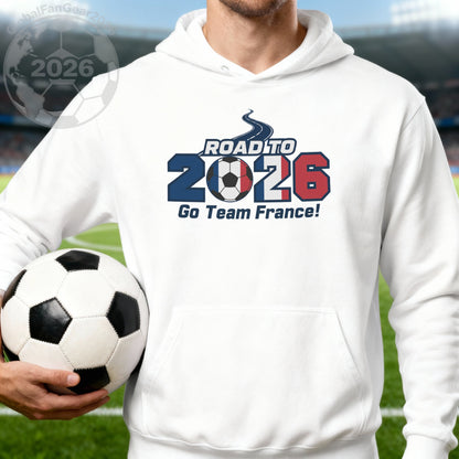 Road to 2026 Go Team France hoodie