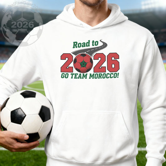 Road to 2026 Go Team Morocco Hoodie