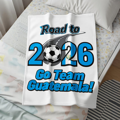 Road to 2026 Go Team Guatemala Sports Blanket