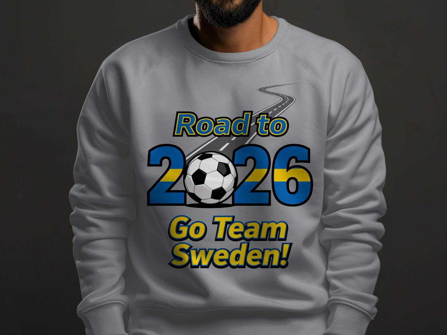 Road to 2026 Go Team Sweden sweatshirt