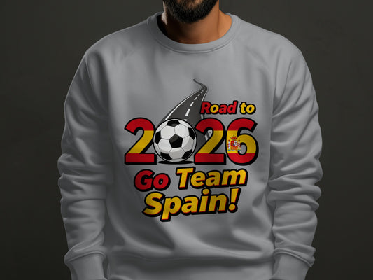 Road to 2026 Go Team Spain Sweatshirt
