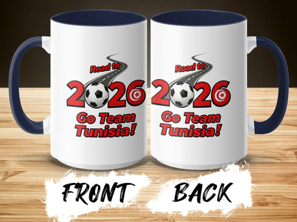 Road to 2026 Go Team Tunisia Sports Fan Mug
