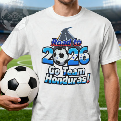 Road to 2026 Go Team Honduras T-shirt