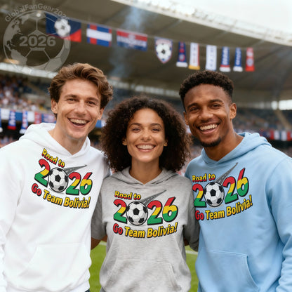 Road to 2026 Go Team Bolivia Soccer Hoodie