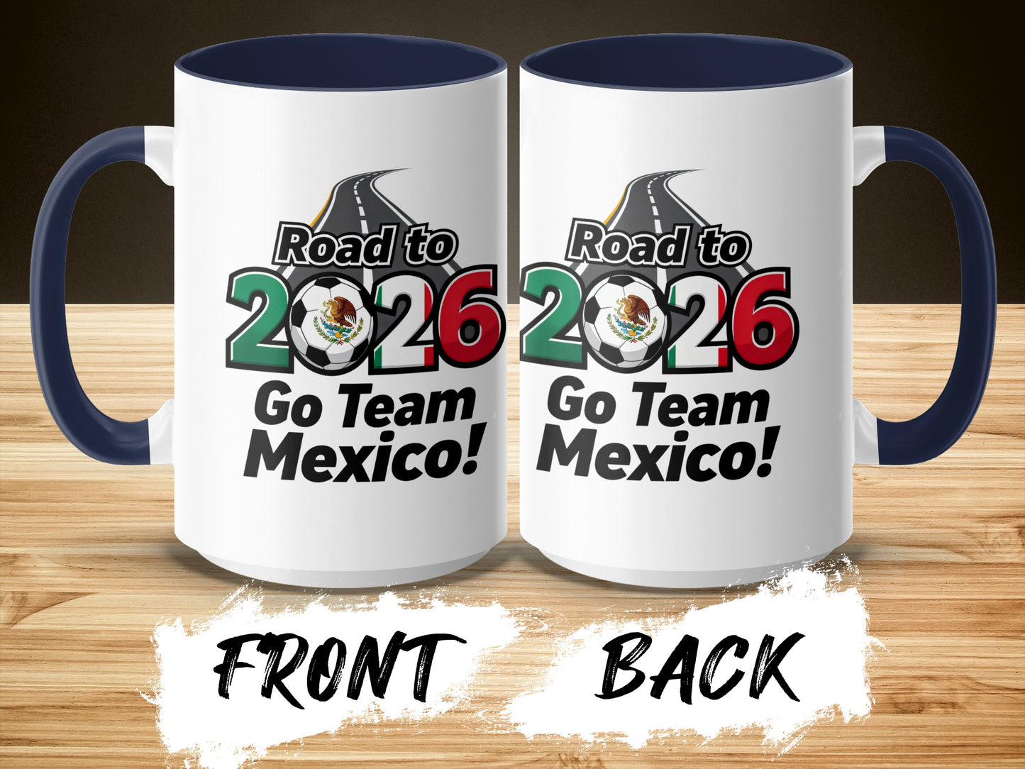 Road to 2026 Go Team Mexico Sports Mug