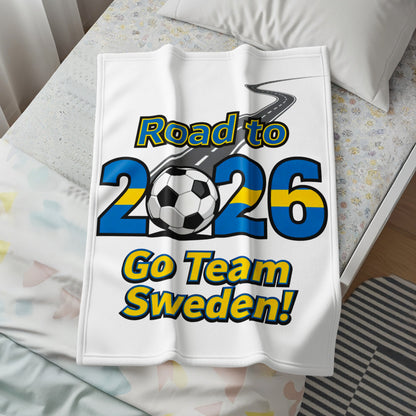 Road to 2026 Go Team Sweden sports fan blanket