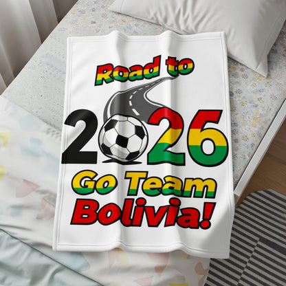 Road to 2026 Go Team Bolivia blanket