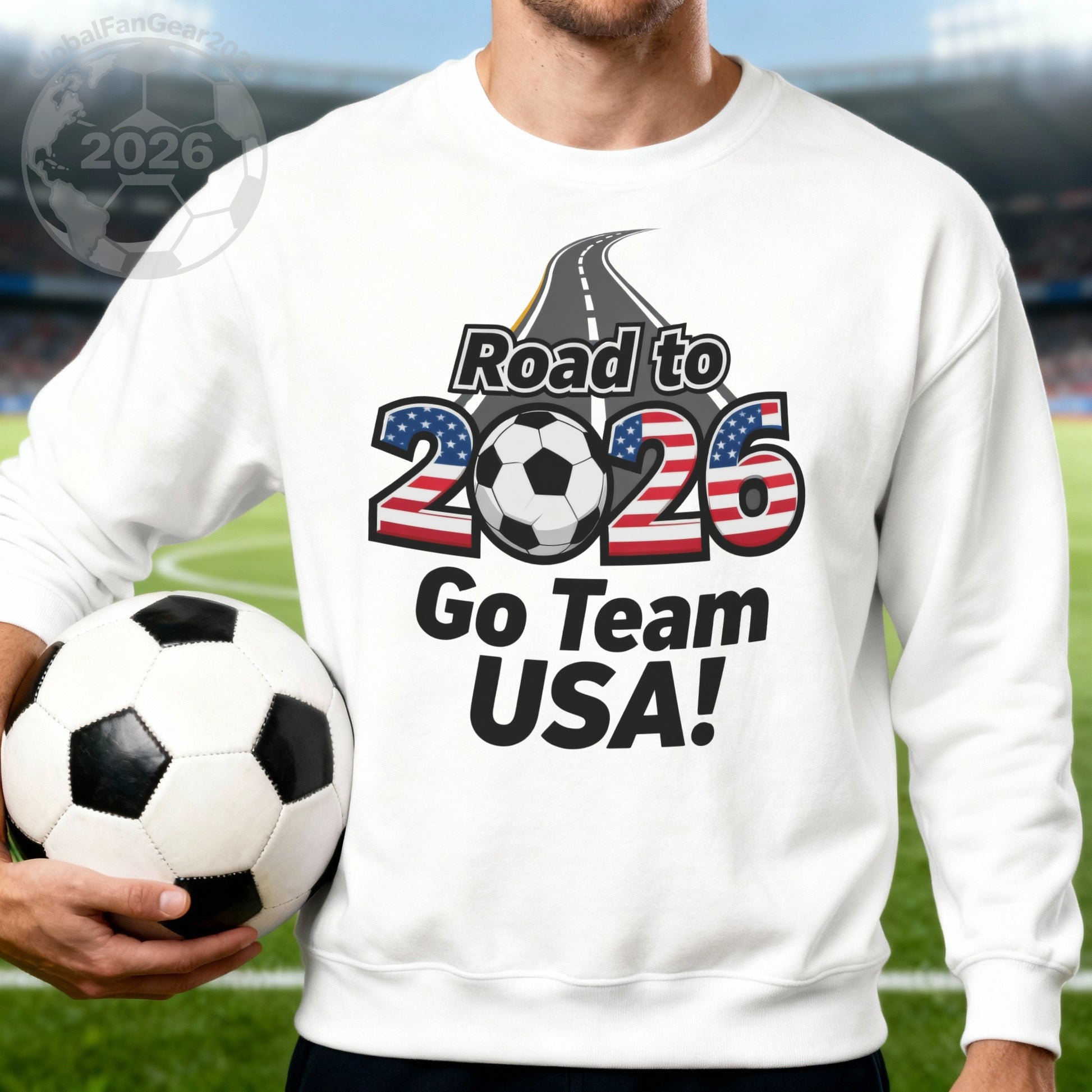 Road to 2026 Go Team USA sweatshirt product