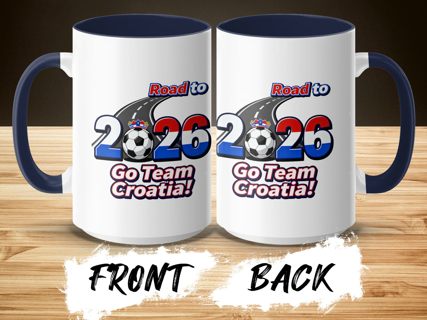 Road to 2026 Go Team Croatia Mug