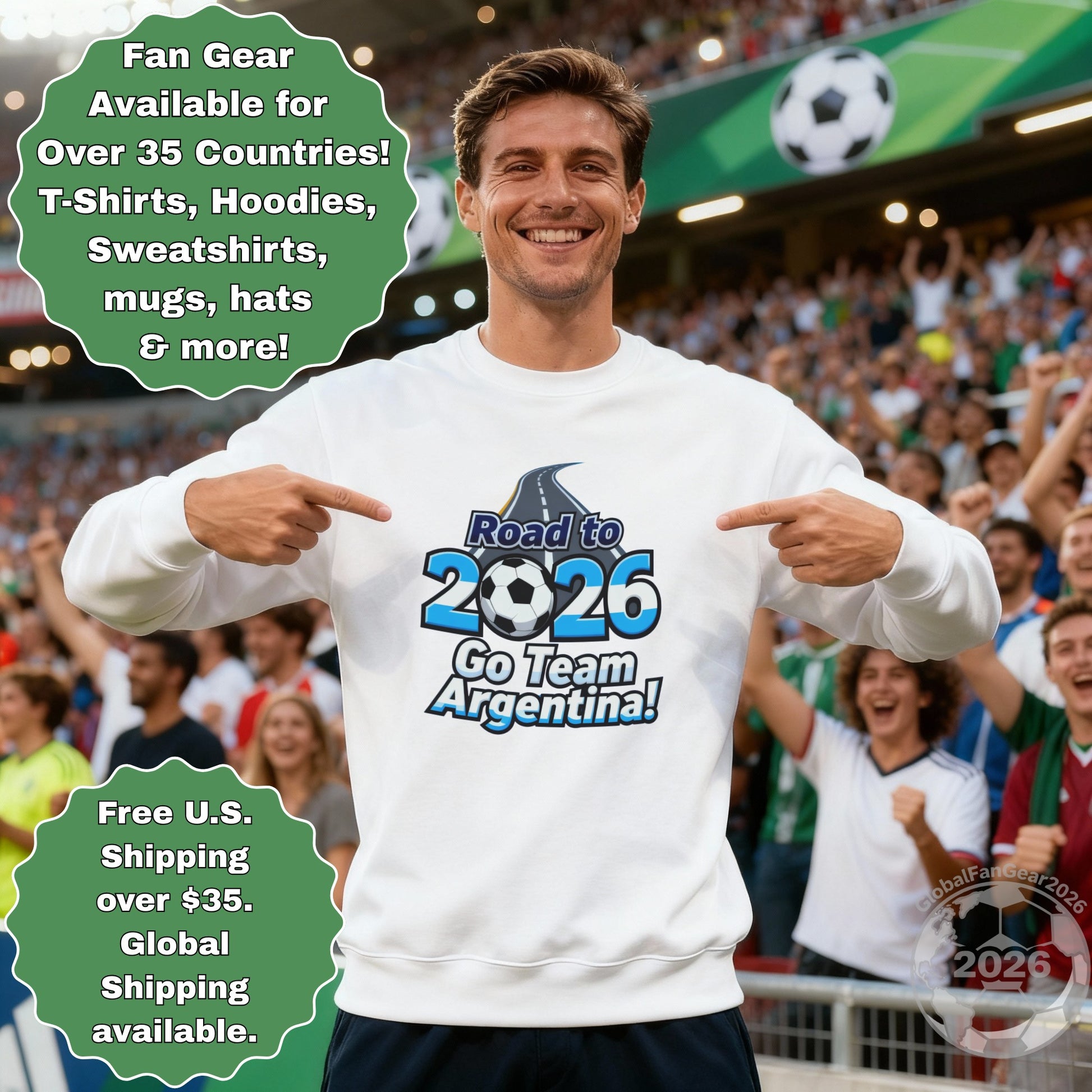 Road to 2026 Go Team Argentina Fan Gear Sweatshirt