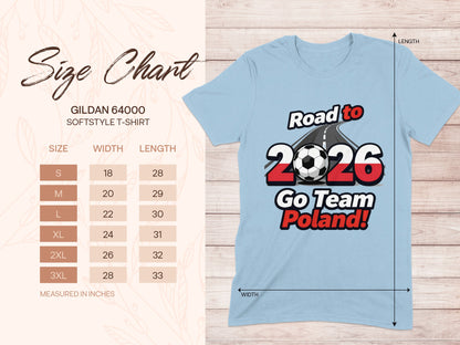Road to 2026 Go Team Poland T-shirt Size Chart
