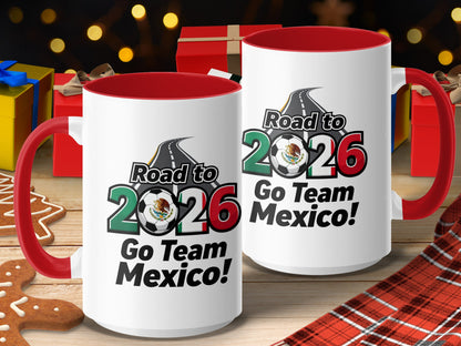 Road to 2026 Go Team Mexico themed mug