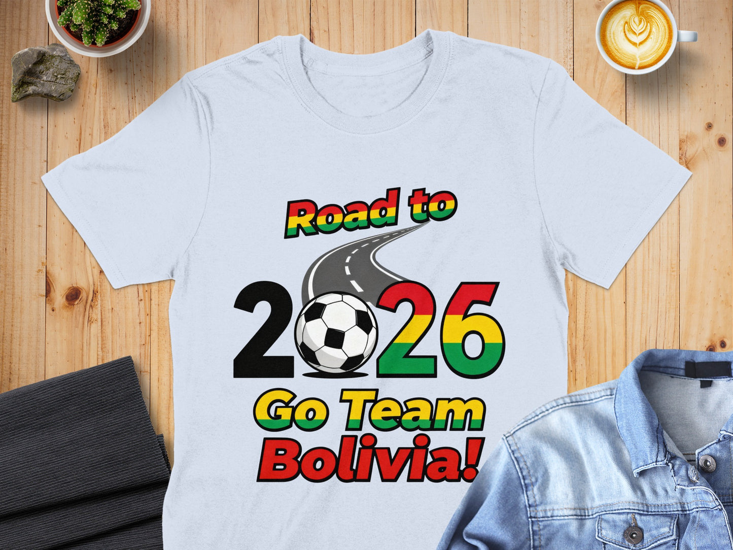 Road to 2026 Go Team Bolivia shirt