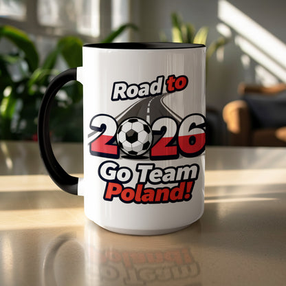 Road to 2026 Go Team Poland Mug