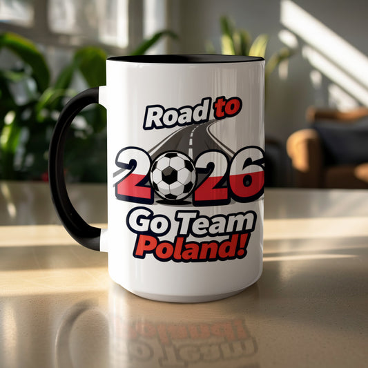 Road to 2026 Go Team Poland Mug